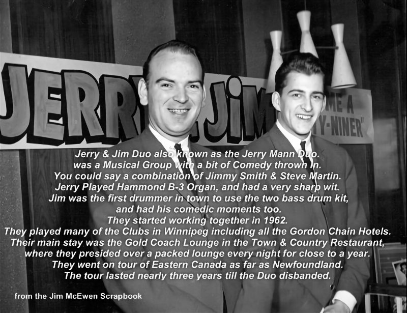 Jerry Mann &
                              Jim McEwen